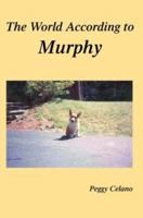 The World According to Murphy 0595315798 Book Cover