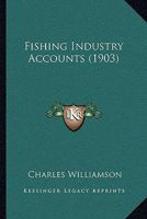 Fishing Industry Accounts 1436848423 Book Cover