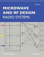 Microwave and RF Design, Volume 1: Radio Systems 1469656906 Book Cover