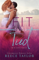 Fit To Be Tied 1710063653 Book Cover