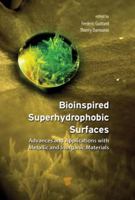Bioinspired Superhydrophobic Surfaces: Advances and Applications with Metallic and Inorganic Materials 9814774057 Book Cover