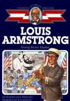 Louis Armstrong: Young Music Maker 068980881X Book Cover