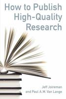 How to Publish High-Quality Research 1433818612 Book Cover