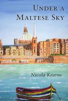 Under a Maltese Sky 1521571589 Book Cover