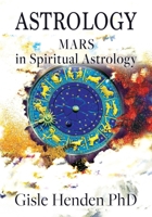 Astrology: Mars in Spiritual Astrology 8294214043 Book Cover