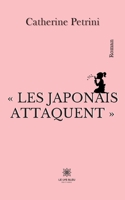 Les Japonais attaquent B0CD34S8HZ Book Cover