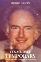 Its All Only Temporary B0FK5HRKTG Book Cover