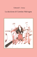 La decisione di Carmine Malvagna 8892606093 Book Cover