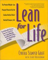 Lean for Life : The Clinically-Proven Step-By-Step Plan for Losing Weight Rapidly and Safely...and Controlling It for Life! 1882180631 Book Cover