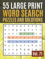 55 Large Print Word Search Puzzles and Solutions: Word Search Puzzle: Wordsearch puzzle books for adults entertainment Large Print 1081626410 Book Cover