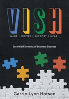 Vish: Essential Elements of Business Success 1038336031 Book Cover