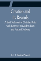 Creation and Its Records 142181112X Book Cover
