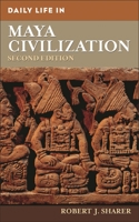Daily Life in Maya Civilization B0CGRZX25S Book Cover