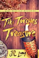 Tiki Torches and Treasure 1947904175 Book Cover