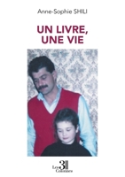 Un livre, une vie B0G8DLW42T Book Cover