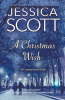 A Christmas Wish - A Coming Home Duet B0BN4SK57B Book Cover