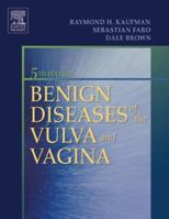 Benign Diseases of the Vulva and Vagina 0815149743 Book Cover