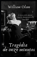 "Tragédia de onze minutos " B09QF5SHHV Book Cover