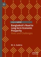 Bangladesh’s Road to Long-term Economic Prosperity: Risks and Challenges 3030115860 Book Cover