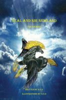 Neal and Sir Newland: The Genisis 1478768266 Book Cover
