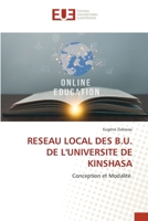 Reseau Local Des B.U. de l'Universite de Kinshasa 6206705242 Book Cover