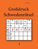 Großdruck Schwedenrätsel 2 3954977990 Book Cover