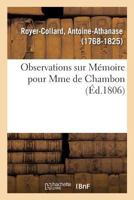 Observations sur Mémoire pour Mme de Chambon, appelante du jugement qui nomme M. Fréteau 2329142277 Book Cover