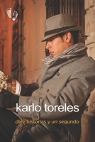 Diez historias y un segundo 1500850160 Book Cover