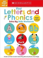 First Letters and Phonics Get Ready for Pre-K Workbook: Scholastic Early Learners (Extra Big Skills Workbook) 1338531832 Book Cover