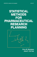 Statistical Methods for Pharmaceutical Research Planning 0367451662 Book Cover