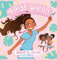 Nurse Rania: Vaccines with Jasmine and Aniya 0578729784 Book Cover
