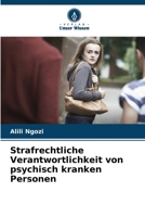 Strafrechtliche Verantwortlichkeit von psychisch kranken Personen (German Edition) 6208761980 Book Cover