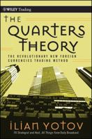The Quarters Theory: The Revolutionary New Foreign Currencies Trading Method 0470458461 Book Cover