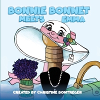 Bonnie Bonnet Meets Emma B0GGBBH4D3 Book Cover