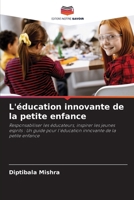 L'éducation innovante de la petite enfance (French Edition) 6208131812 Book Cover