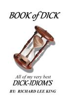 BOOK of DICK 148954920X Book Cover