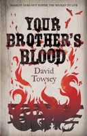 Your Brother's Blood 1623656591 Book Cover