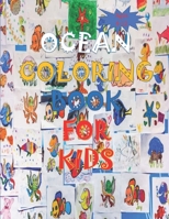 ocean coloring book for kids ages 4-12: A Coloring Book For Kids Ages 4-12 Features 75 Cute animals Amazing Ocean Animals To Color In & Draw, Activity Book For Young Boys & Girls B08BWF2KT5 Book Cover