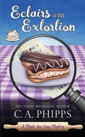 Eclairs and Extortion B0B27HWRKP Book Cover