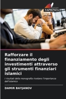 Rafforzare il finanziamento degli investimenti attraverso gli strumenti finanziari islamici (Italian Edition) 6209991416 Book Cover