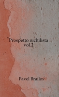 Prospetto nichilista vol.2 (Italian Edition) 1446688496 Book Cover