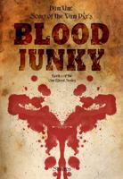 Blood Junky (One Blood series) 0982812108 Book Cover