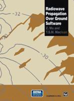 Radiowave Propagation Over Ground Software 0412546809 Book Cover