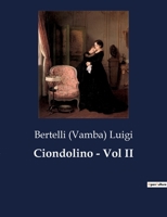 Ciondolino - Vol II B0CFZDFHPQ Book Cover