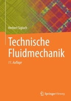 Technische Fluidmechanik 3662646285 Book Cover