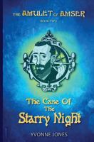 The Case of the Starry Night 0997025425 Book Cover