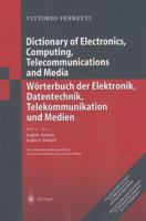 Worterbuch Der Elektronik, Datentechnik, Telekommunikation Und Medien: Teil 1: Deutsch-Englisch 3540406948 Book Cover