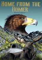 Home from the Homer 0473438100 Book Cover