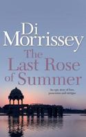The Last Rose Of Summer 1250053439 Book Cover