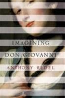 Imagining Don Giovanni 0871138271 Book Cover